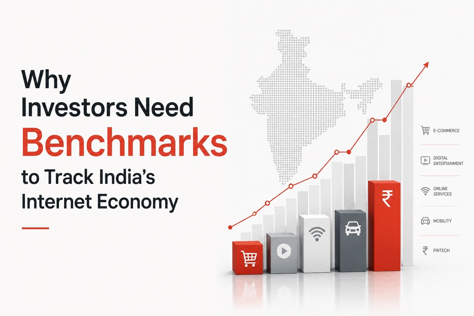 Why Investors Need Benchmarks to Track India’s Internet Economy